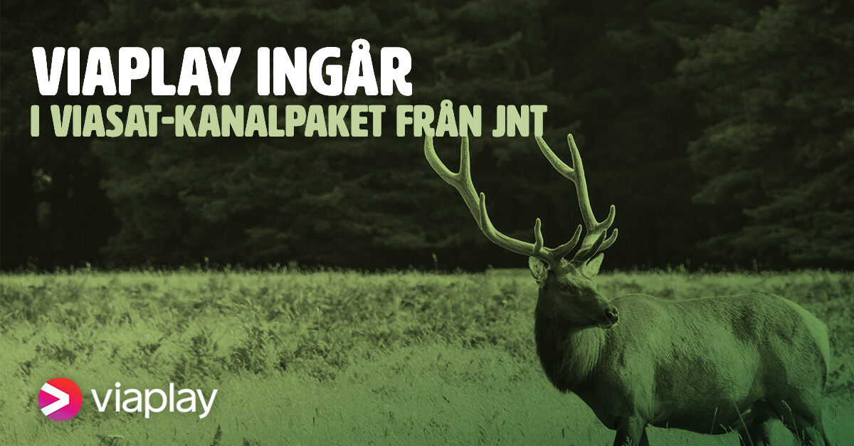 Viaplay ingår i Viasat-kanalpaket från JNT