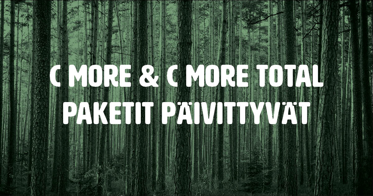 C More ja C More Total paketit päivittyvät 14.8.2023