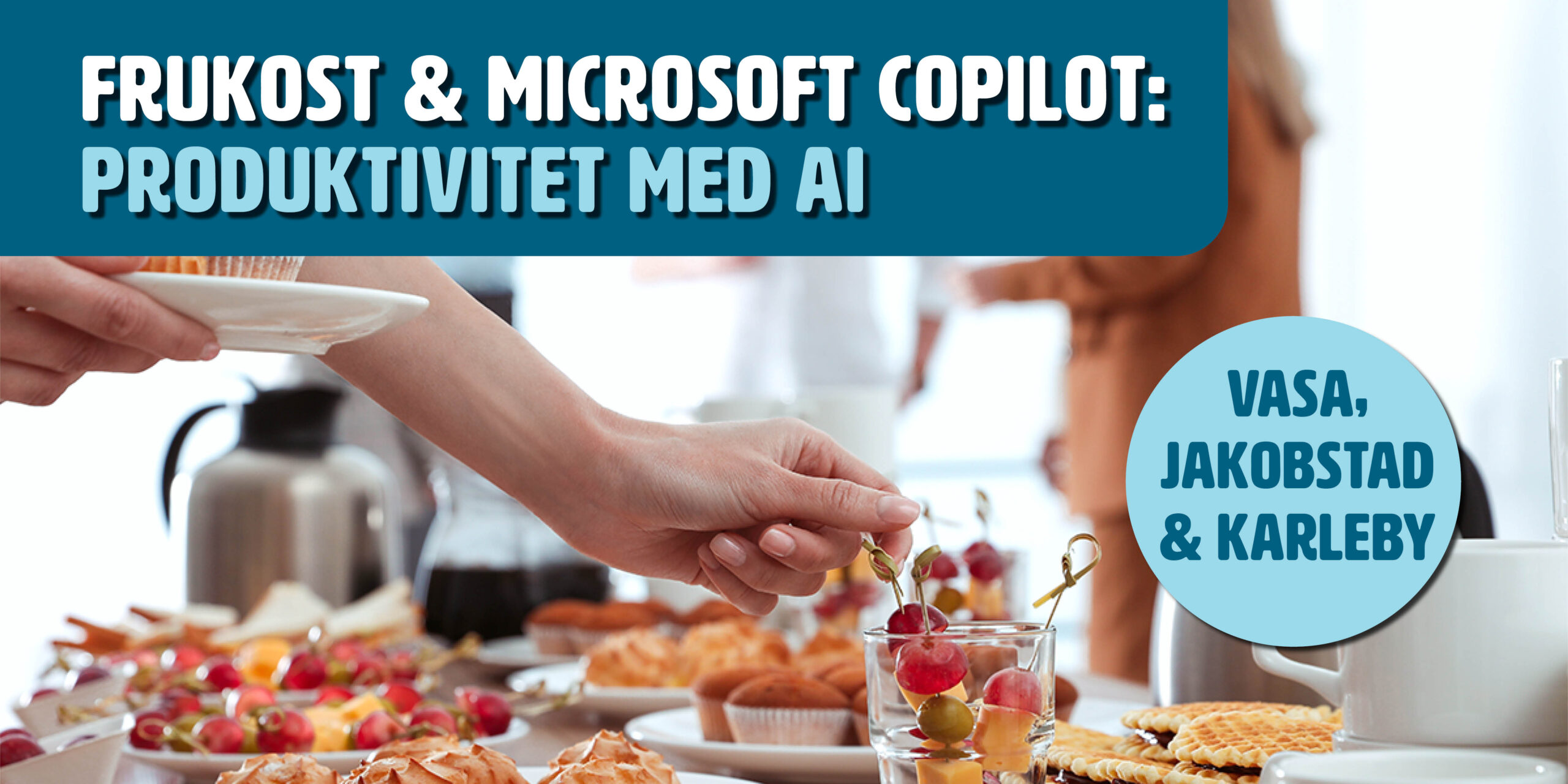 Frukost & Microsoft Copilot: Produktivitet med AI