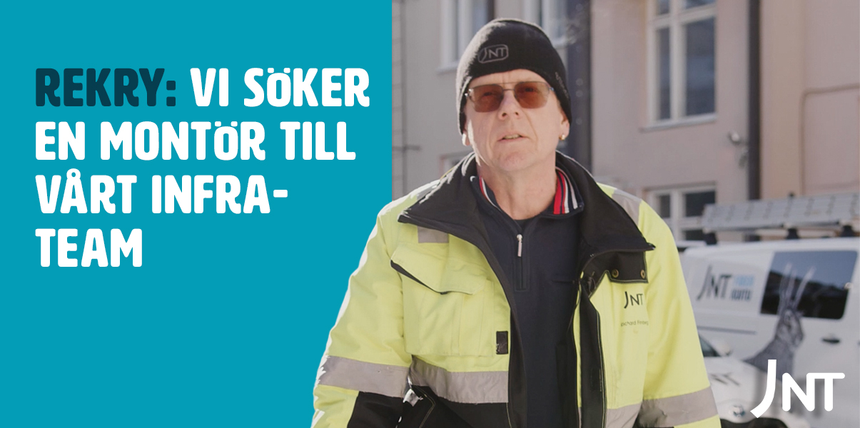 Rekry: Montör till vårt infrateam